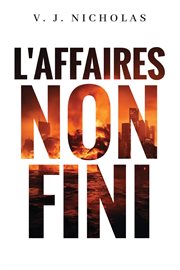 L'Affaires Non Fini cover image cdn