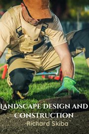 Landscape Design and Construction cover image cdn