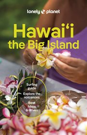 Lonely Planet Hawaii the Big Island : Travel Guide cover image cdn