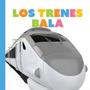 Los trenes bala : Empezando cover image cdn
