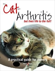 My Cat Has Arthritis ... : ... but lives life to the full! cover image cdn