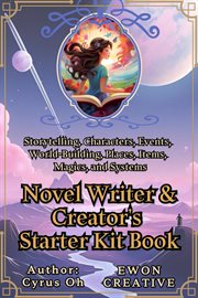 Novel Writer & Creator's Starter Kit Book cover image cdn