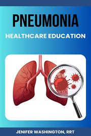 Pneumonia Education for Healthcare Providers cover image cdn