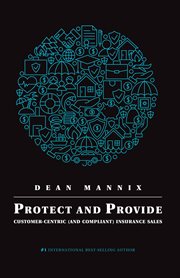 Protect and Provide : Customer-Centric (And Compliant) Insurance Sales cover image cdn