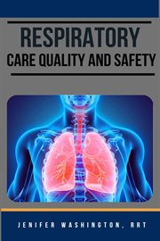 Respiratory care Quality and Safety cover image cdn