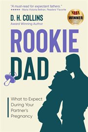 Rookie Dad : What to Expect During Your Partner's Pregnancy cover image cdn