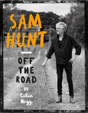 Sam Hunt : Off the Road cover image cdn