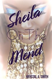 Sheila on the Mend cover image cdn