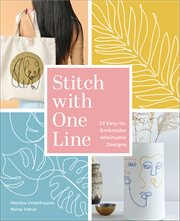 Stitch With One Line : 33 Easy-to-embroider Minimalist Designs cover image cdn