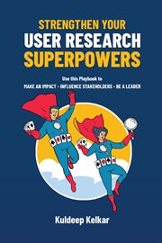 Strengthen Your User Research Superpowers cover image cdn