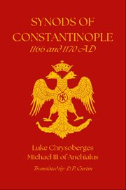 Synods of Constantinople : 1166 and 1170 AD cover image cdn