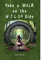 Take a Walk on the W•I•L•D® Side cover image cdn