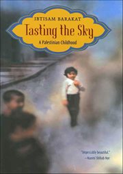 Tasting the Sky : A Palestinian Childhood cover image cdn