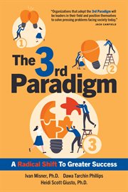 The 3rd Paradigm : A Radical Shift To Greater Success cover image cdn