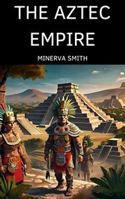 The Aztec Empire cover image cdn