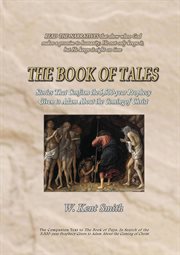 The Book of Tales : Stories That Confirm the 5,500-year Prophecy Given to Adam About the Coming of Christ cover image cdn