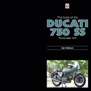 The Book of the Ducati 750 SS 'Round-Case' 1974 cover image cdn