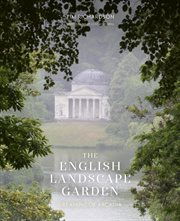 The English Landscape Garden : Dreaming of Arcadia cover image cdn