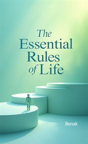 The Essential Rules of Life : Personal Development cover image cdn