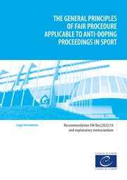 The General Principles of Fair Procedure Applicable to Anti-doping Proceedings : Recommendation Cm/rec(2022)14 cover image cdn
