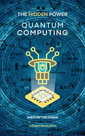 The Hidden Power : Quantum Computing cover image cdn