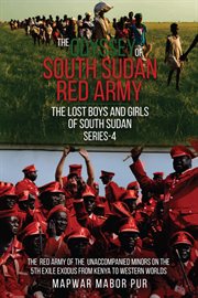 The Odyssey of South Sudan Red Army : Series-4 cover image cdn