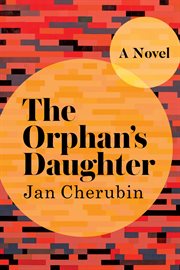 The Orphan's Daughter : A Novel cover image cdn