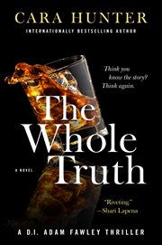The Whole Truth : A Novel. DI Adam Fawley cover image cdn