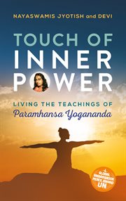 Touch of Inner Power, Volume 6 : The Wisdom of Yogananda cover image cdn