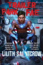Trailer Park Fae : Gallow and Ragged cover image cdn