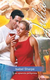 Una apuesta peligrosa : Julia (Spanish) cover image cdn