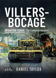 Villers-Bocage : Operation 'Perch': The Complete Account cover image cdn