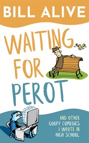 Waiting for Perot cover image cdn