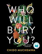 Who Will Bury You? : Stories cover image cdn