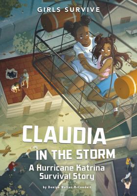 Claudia in the storm : a Hurricane Katrina survival story  cover image cdn