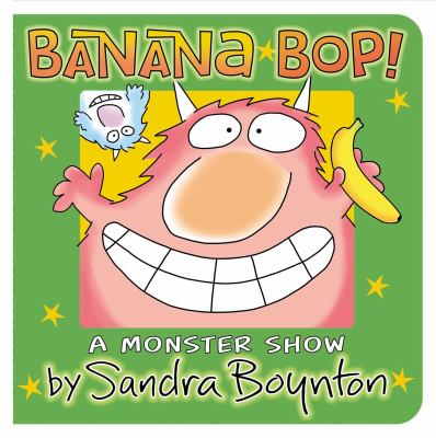Banana bop! : a monster show  cover image cdn