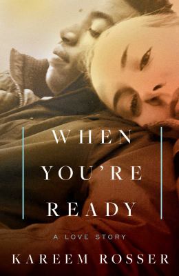 When you're ready : a love story  cover image cdn