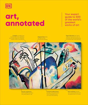 Art, annotated : your expert guide to 500 of the world's greatest works of art  cover image cdn