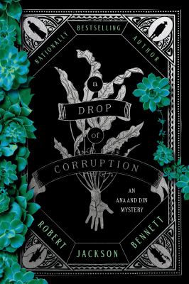 A drop of corruption : an Ana and Din mystery  cover image cdn