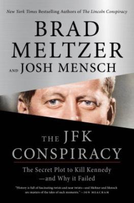 The JFK conspiracy the secret plot to kill Kennedy - and why it failed  cover image cdn