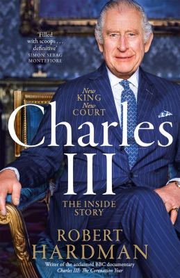 Charles III : the inside story : new king, new court  cover image cdn