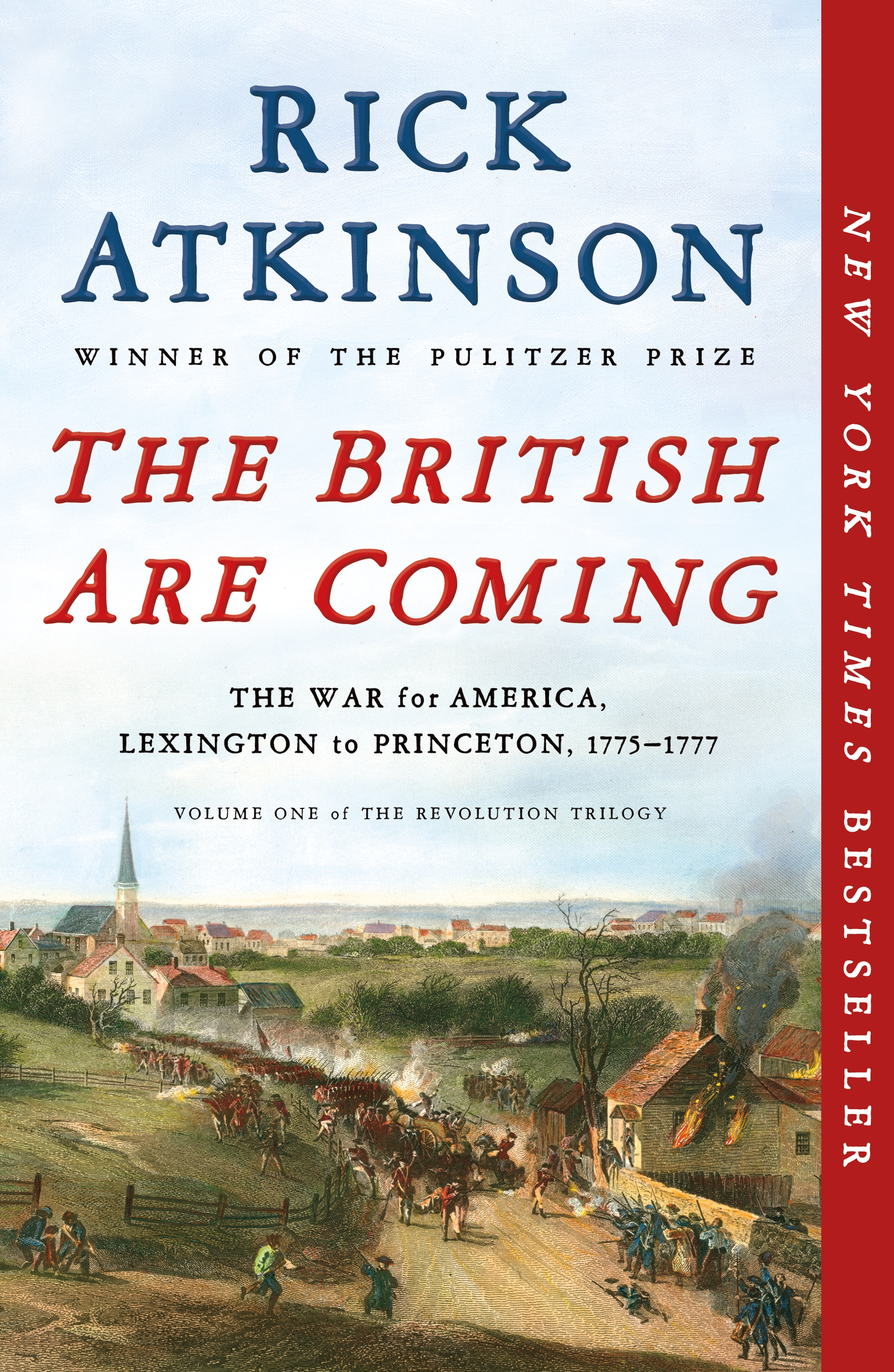 The British Are Coming The War for America, Lexington to Princeton, 1775-1777 cover image cdn