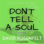 Don't Tell a Soul cover image cdn