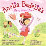 Amelia Bedelia's First Valentine cover image cdn