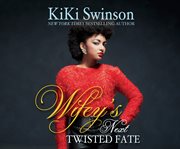 Wifey's Next Twisted Fate cover image cdn