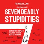 The Seven Deadly Stupidities cover image cdn