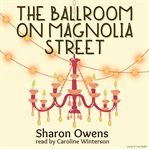 The Ballroom on Magnolia Street cover image cdn