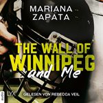 The Wall of Winnipeg and Me cover image cdn