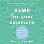 ASMR for Your Commute cover image cdn