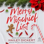 Merry Mischief List : An Age Gap Holiday Romance Novella cover image cdn